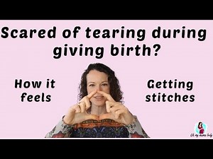 Scared of Tearing During Birth? || Does tearing during birth hurt?