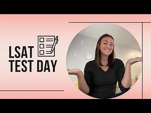 LSAT Test Day Experience