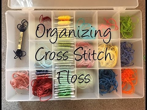 How to Organize & Store Cross Stitch Floss and Thread