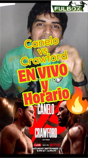 26K views · 114 reactions | Pelea de poder a poder este sábado 13 de septiembre con el Saúl Canelo Álvarez vs Terence Crawford y aquí te decimos dónde verlo en vivo, el horario y nuestro pronóstico de este gran combate que NO irá por TUDN, ni TV Azteca ni por ESPN, será exclusivo de Netflix para México, Estados Unidos, Argentina, Venezuela, Colombia y el resto de Latinoamérica. #Canelo #CaneloCrawford #Crawford #Netflix | FulBox | Facebook