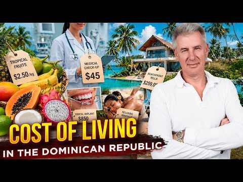 Can You Retire Comfortably in the Dominican Republic? Cost of Living 2026