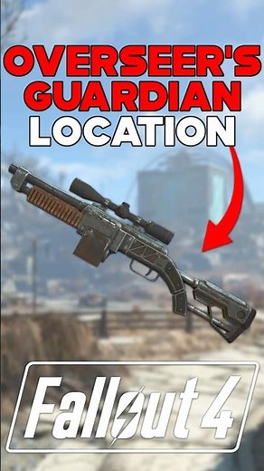OVERSEER'S GUARDIAN SECRET LEGENDARY RIFLE LOCATION IN FALLOUT 4