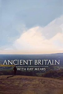 Ancient Britain with Ray Mears (2021) - TV Show