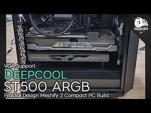 DeepCool ST500 ARGB - VGA Support | 3070ti SUPRIM