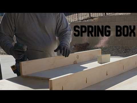 Spring box by S/C how to build a spring box
