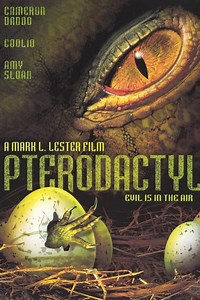 Stream Pterodactyl (2004): Find it on Netflix, Prime Video, Hulu & more