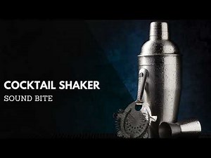 Cocktail Shaker Sound Effect | Audio Clips | Clean Sound Clips