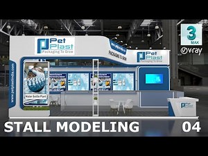 Exhibition STALL DESIGN | Step-by-Step Tutorial PART- 4 #3dsmax#3danimation