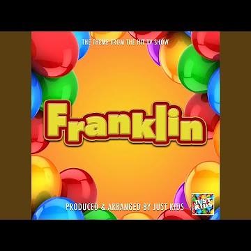 Hey It's Franklin (From "Franklin")