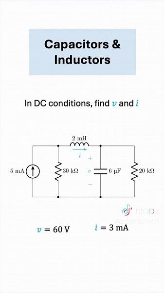 Steady-State DC Circuit Analysis: Capacitor and Inductor