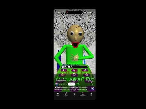 Baldi guessing a equation calculator failed it￼￼￼￼