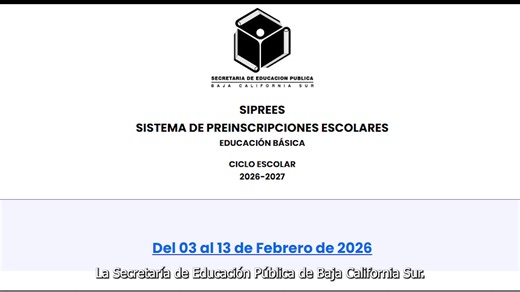 📝🎒TUTORIAL PARA PREINSCRIPCIONES EDUCACIÓN BÁSICA CICLO ESCOLAR 2026 -2027 📆 Del 03 al 13 de febrero de 2026 🖥️En línea a través de www.sepbcs.gob.mx | Secretaría de Educación Pública de Baja California Sur