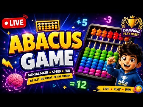 🧮 ABACUS GAME LIVE 🔴 | Mental Math Challenge ⚡ Speed & Brain Power!