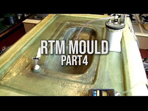 RTM Mould - Creating Carbon Fiber Parts (PART4/4)