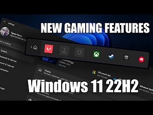 Windows 11 22H2 New Gaming Features