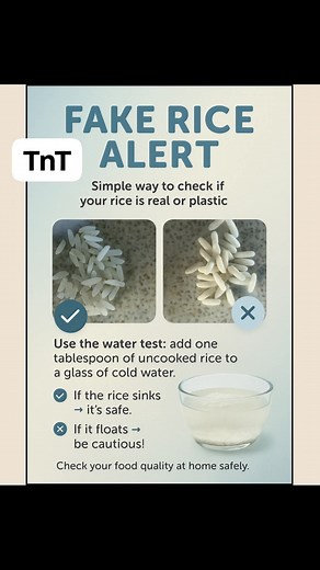 64K views · 390 reactions | Ever wondered if your rice is real or fake?  You can check it easily at home with the simple water test. Add one tablespoon of uncooked rice to a glass of cold water. If it sinks — you're safe. If it floats — it may not be real rice. Stay alert and keep your food safe. #foodtips #healthyhome #kitchenhacks #foodsafety | Tips Tricks | Facebook