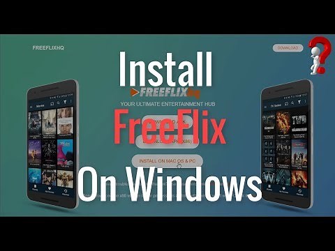 How To Install FreeFlix On Windows .