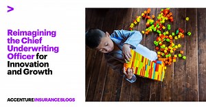 Reimagining the chief underwriting officer for innovation and growth