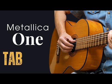 One - Metallica - Fingerstyle Guitar Tutorial Tab