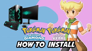 How To Install Pokémon Brilliant Diamond & Shining Pearl on PC WIN11