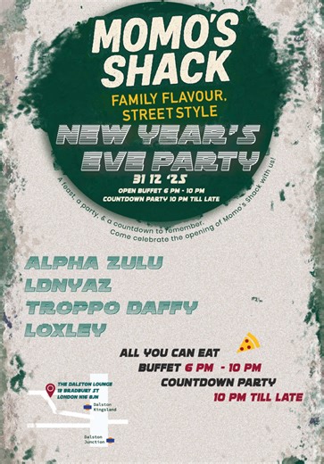 New Year's Eve Pizza Party at MOMO'S SHACK Dalston