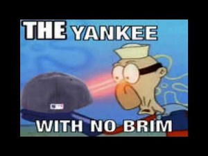 yankee with no brim (meme)