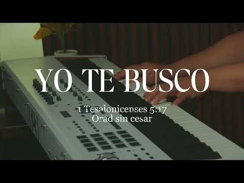 PIANO INSTRUMENTAL PARA ORAR - YO TE BUSCO - FONDO MUSICAL