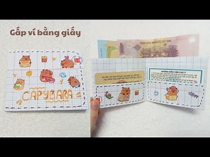 Hướng Dẫn Gấp Cái Ví Capybara Bằng Giấy Ô Li Học Sinh | Cách Làm Cái Ví | How To Make A Paper Wallet