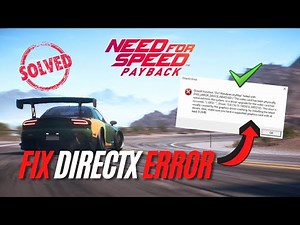 Fix Need For Speed Payback Directx Encountered Error | Fix Payback DX11 Error 👈