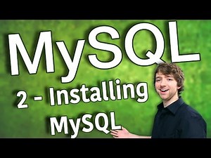 MySQL 2 - Installing MySQL