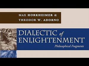 AUDIOBOOK:”Dialectic Of Enlightenment” by Theodor Adorno & Max Horkheimer (FULL)