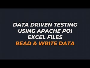 Data Driven Testing - Apache POI for Read and Write Data into Excel Files