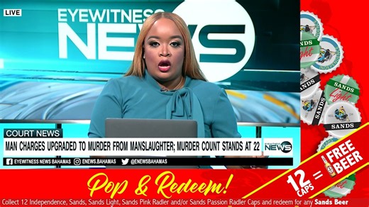 Man charges upgraded to murder from manslaughter; murder count stands at 22 | Eyewitness News Bahamas