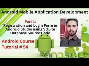 Tutorial 54: Part 1 -Registration and Login Form in Android Studio using SQLite Database Source Code