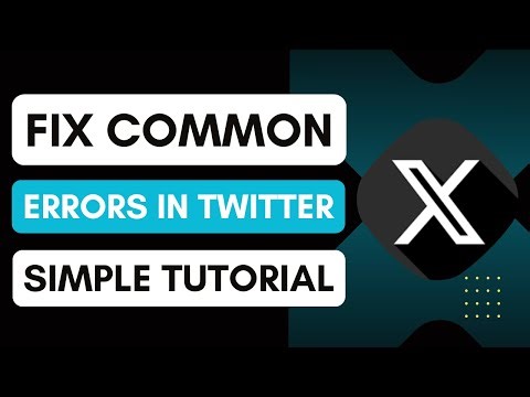 How To Fix Common Errors In Twitter
