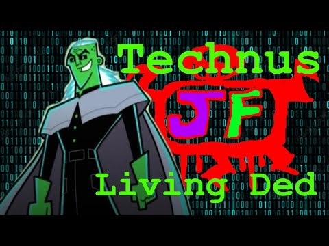 Danny Phantom: Technus Tribute - Living Ded