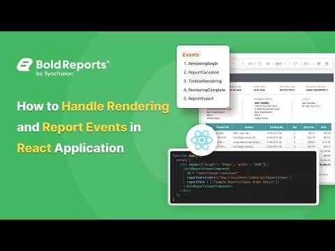 How to Handle Rendering and Report Events in React Applications