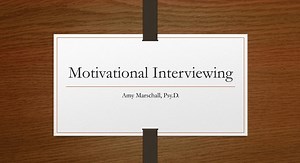 Introduction to Motivational Interviewing