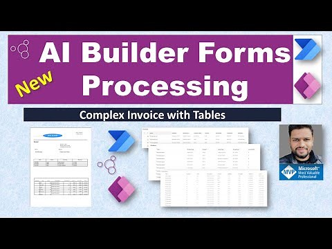 Power Platform AI Builder tutorial - Processing form with Complex Tables