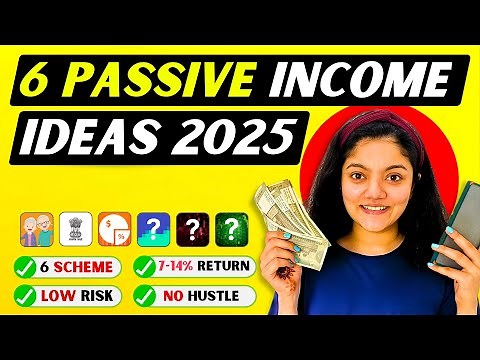 6 Passive Incomes Ideas in 2025-26