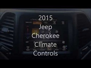 Climate Controls 2015 Jeep Cherokee Latitude
