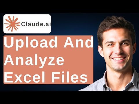 How To Upload And Analyze Excel Files In Claude [2026 Guide]