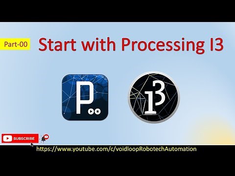 00 Start with Processing I3 | Download and Install |