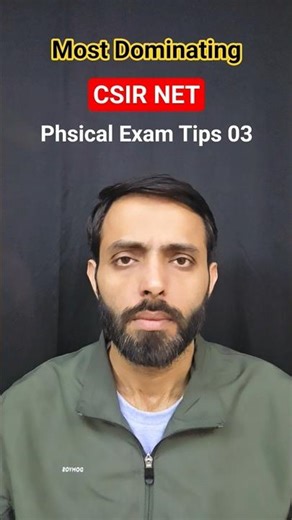 CSIR NET | Exam Tips - 03 Most Dominating Physical Special