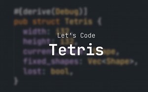 使用Rust，WASM，React编码俄罗斯方块