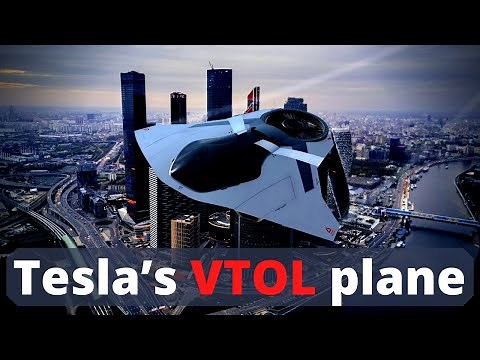 Tesla’s Electric VTOL Airplane, will change aviation forever