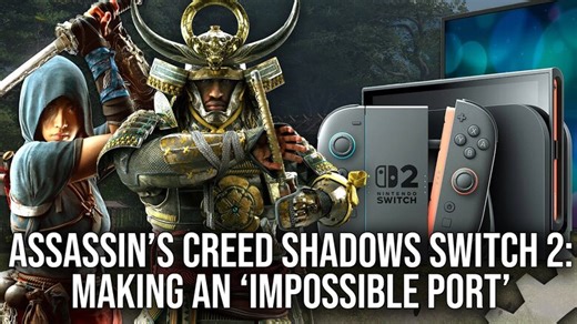 Digital Foundry breaks down Assassin's Creed Shadows on Switch 2, Ubisoft praises the Switch 2 SDK