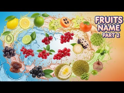 Fruits Name Part 2 | Learn 20 Fruits for Kids with Pictures
