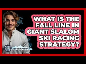 What Is The Fall Line In Giant Slalom Ski Racing Strategy? - The Winter Sport Xpert
