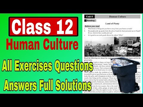 Class 12 compulsory English || Unit: 8 Human Culture (Land of Plenty) Al Exercise Solution |